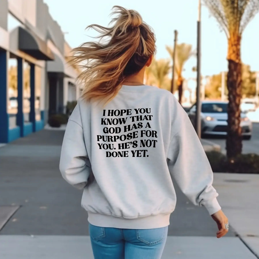 For I Know The Plans I Have For You Crewneck