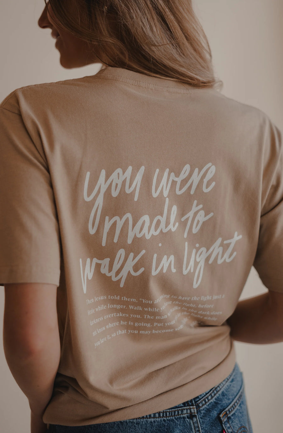 Walk In Light Tee