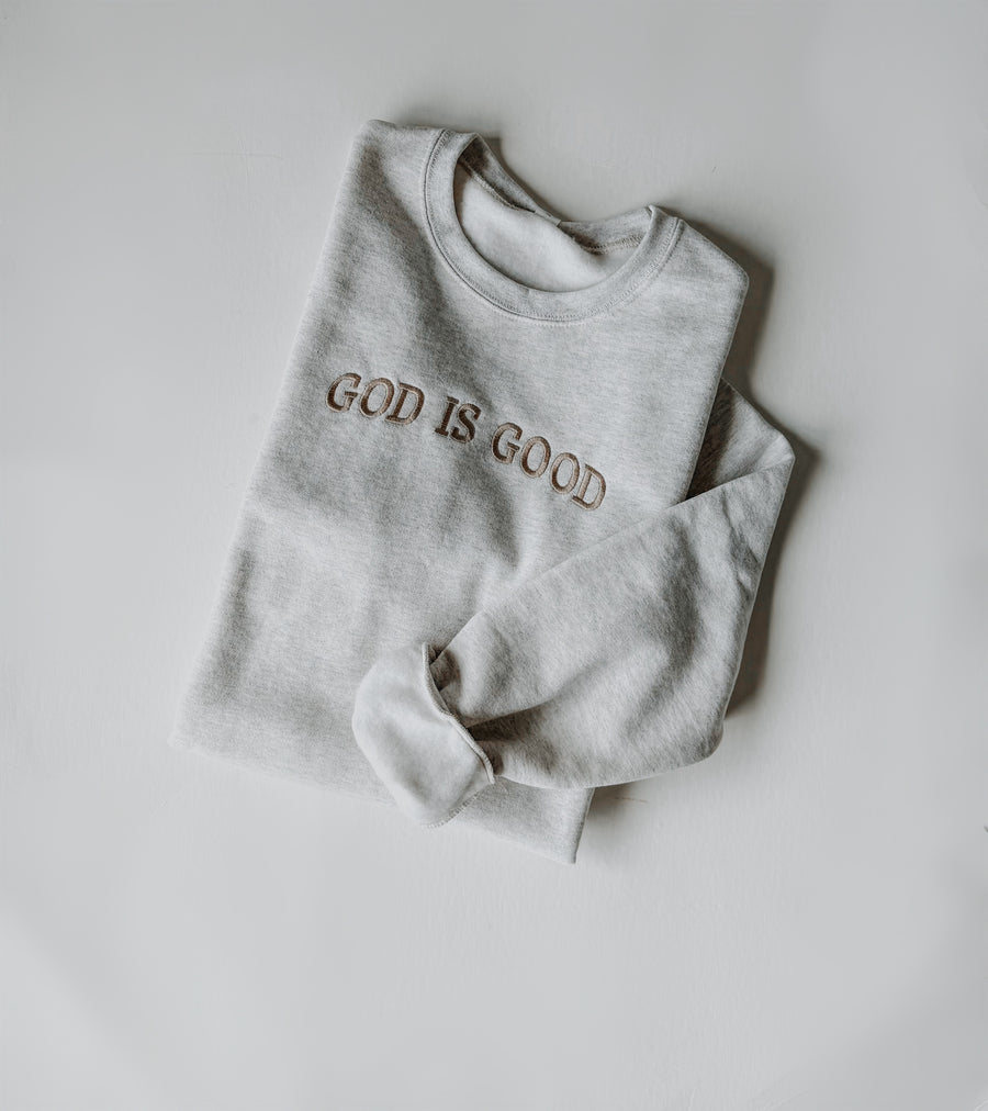 God is Good Crewneck