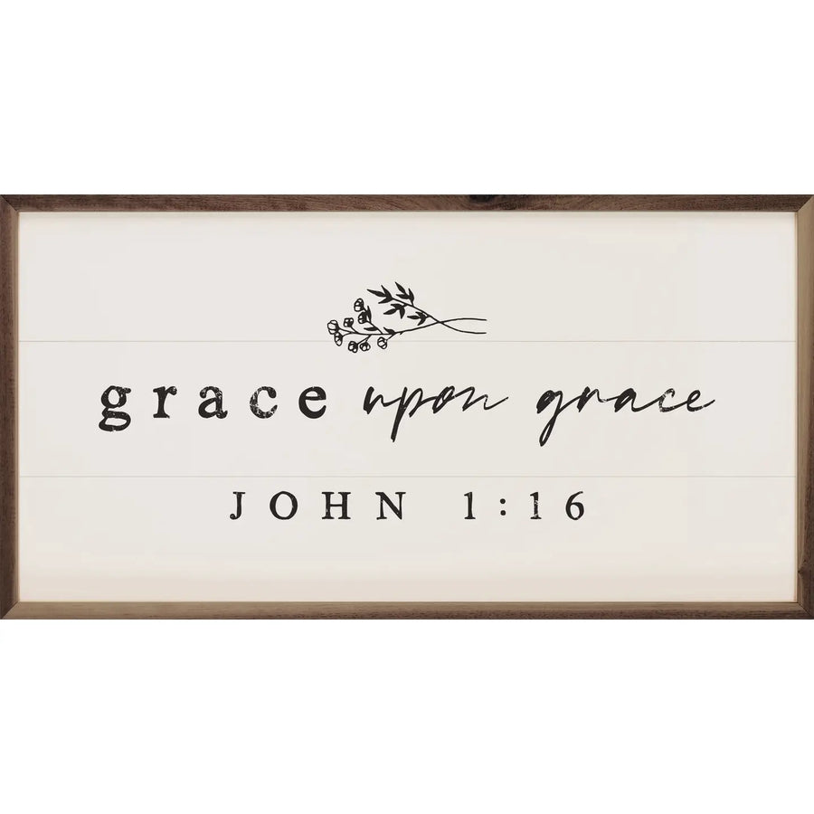 Grace upon grace Wood Sign
