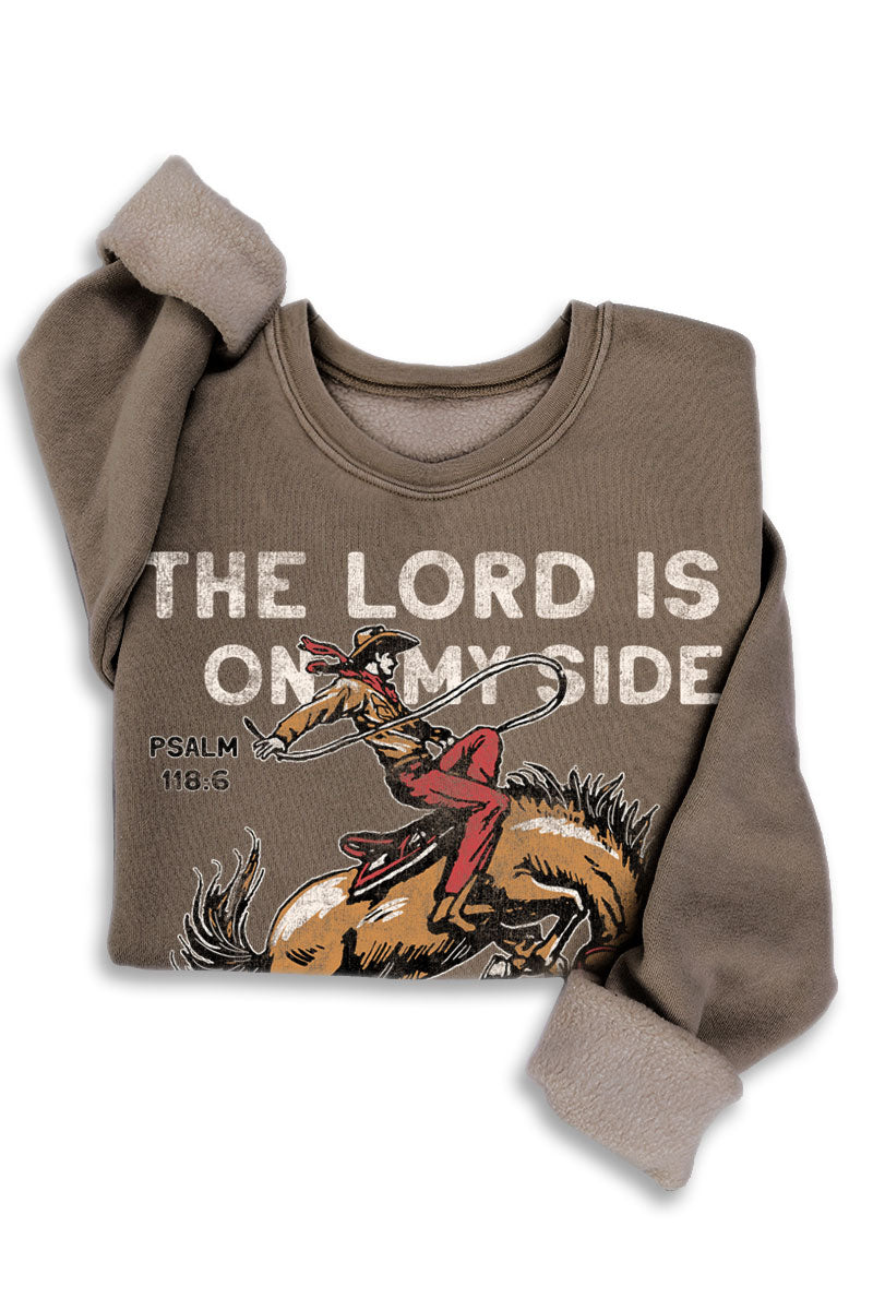The Lord Is On My Side Sweatshirt