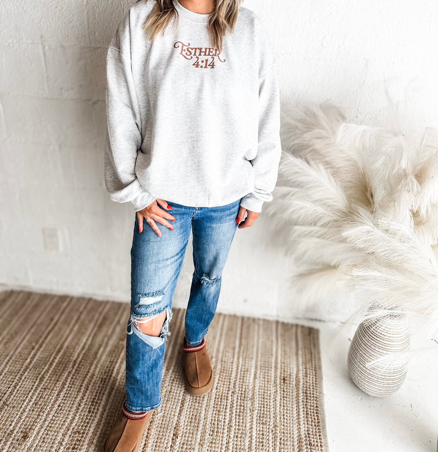 Perhaps You Were Created For Such A Time as This Sweatshirt
