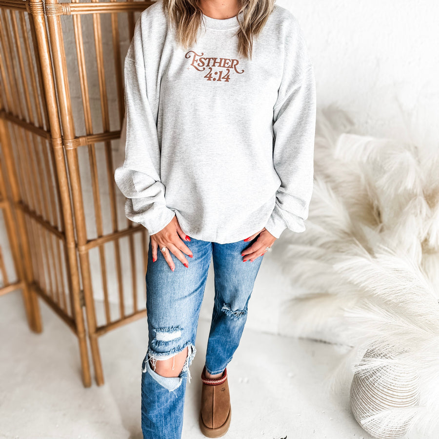 Perhaps You Were Created For Such A Time as This Sweatshirt