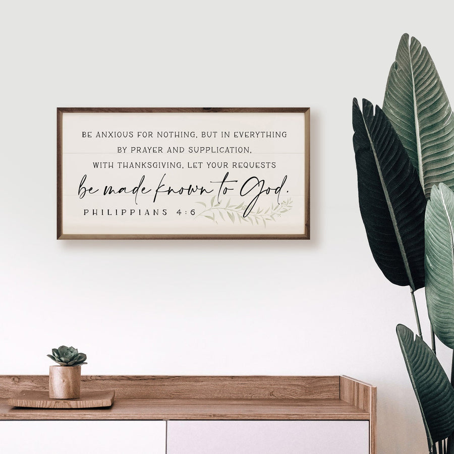 Philippians 4:6 Greenery Wood Sign